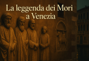 La leggenda dei Mori di Venezia